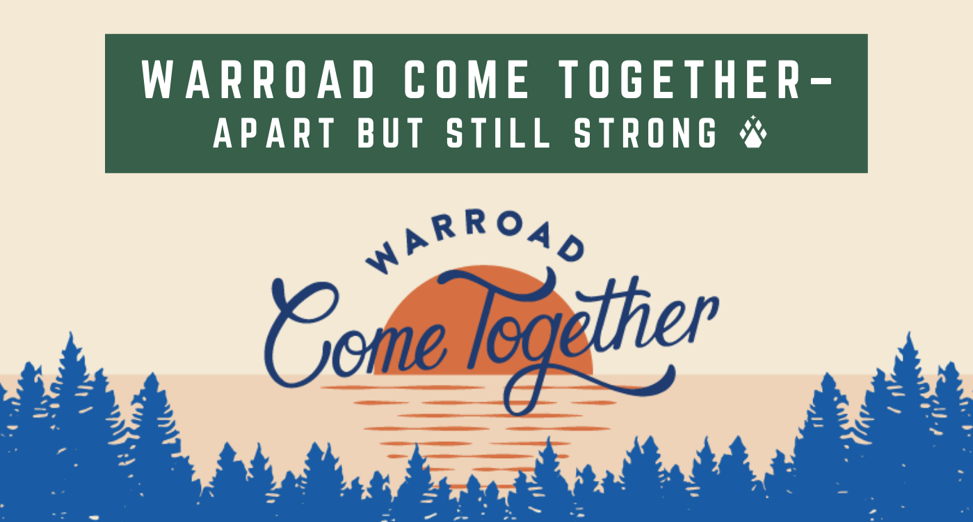 Warroad Come Together- Apart but still strong